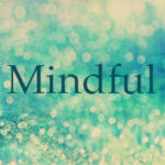 Mindful habit making
